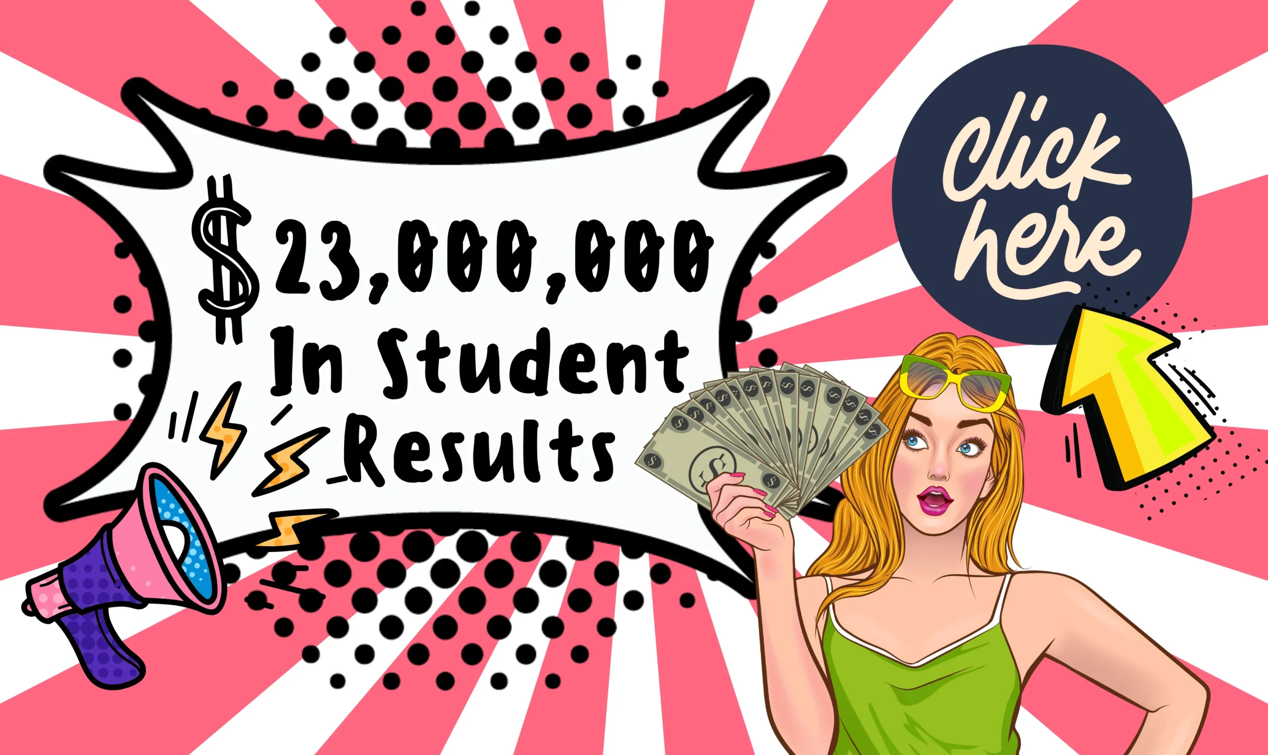 $23,000,000 in student results