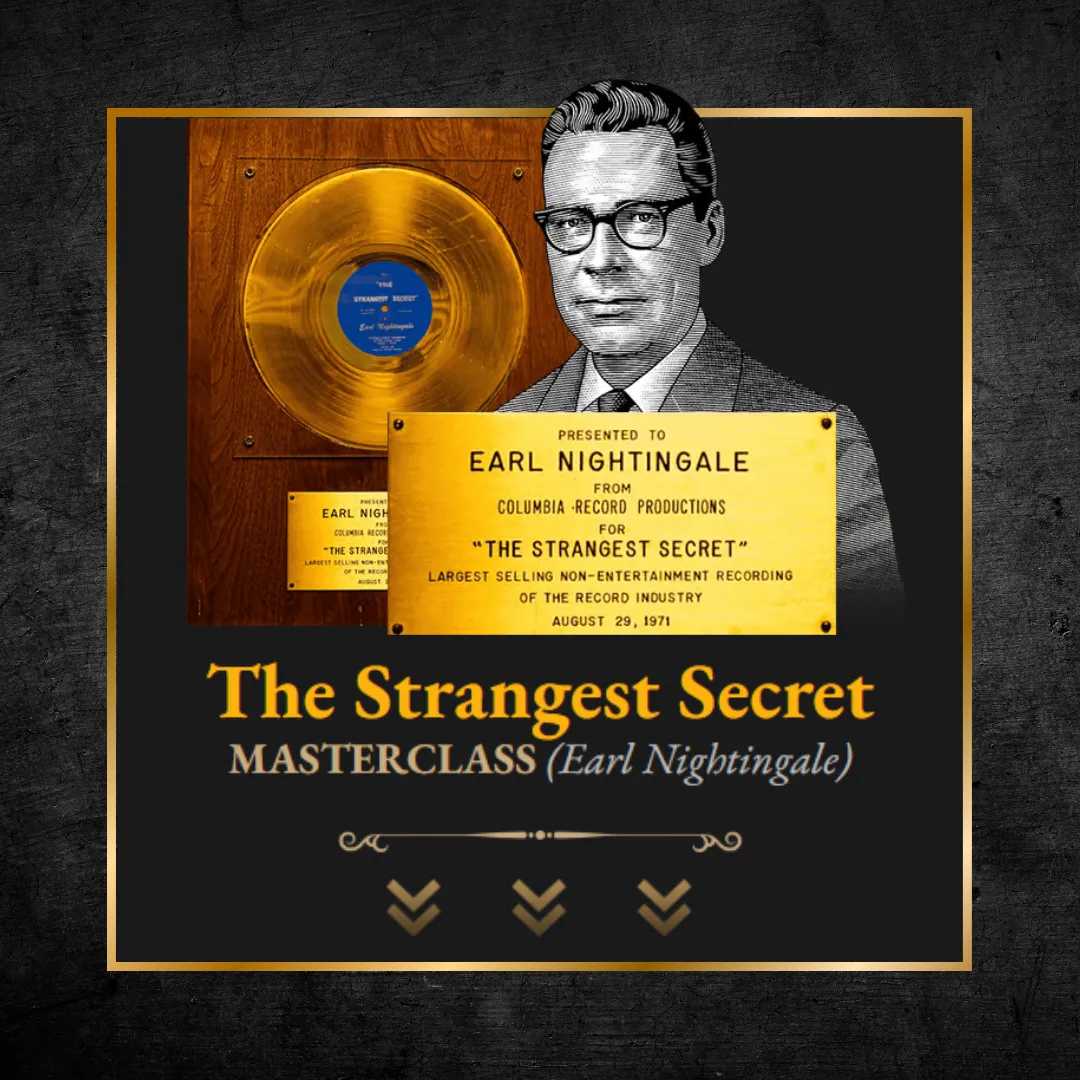 "Discover The 'Strangest Secret' ...And How This Record Sold Over 1,000,000 Copies (Becoming The FIRST 'Spoken Word' Record To Go Gold) With No Advertising...